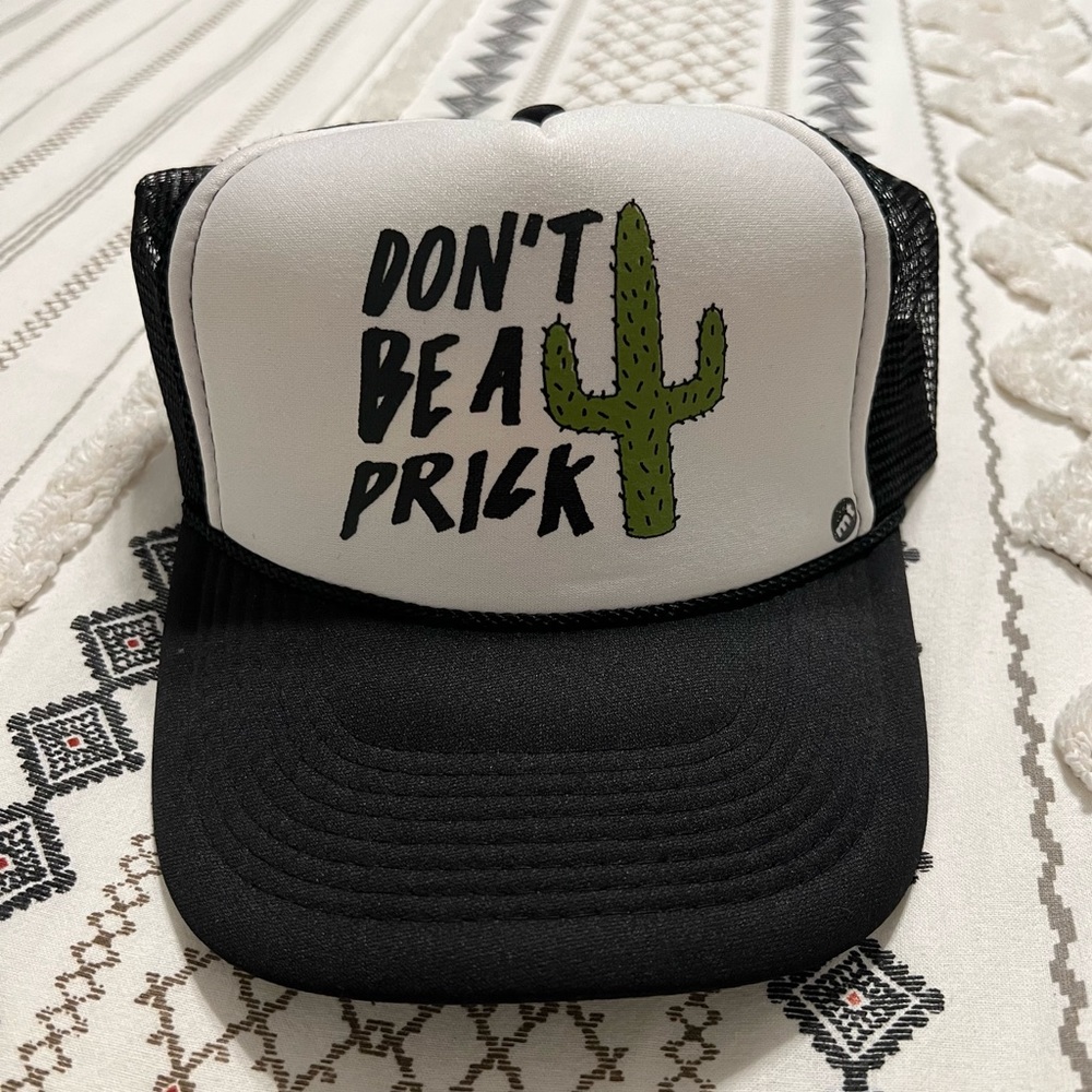 Mother Trucker Don’t Be A Prick Cactus Trucker Hat